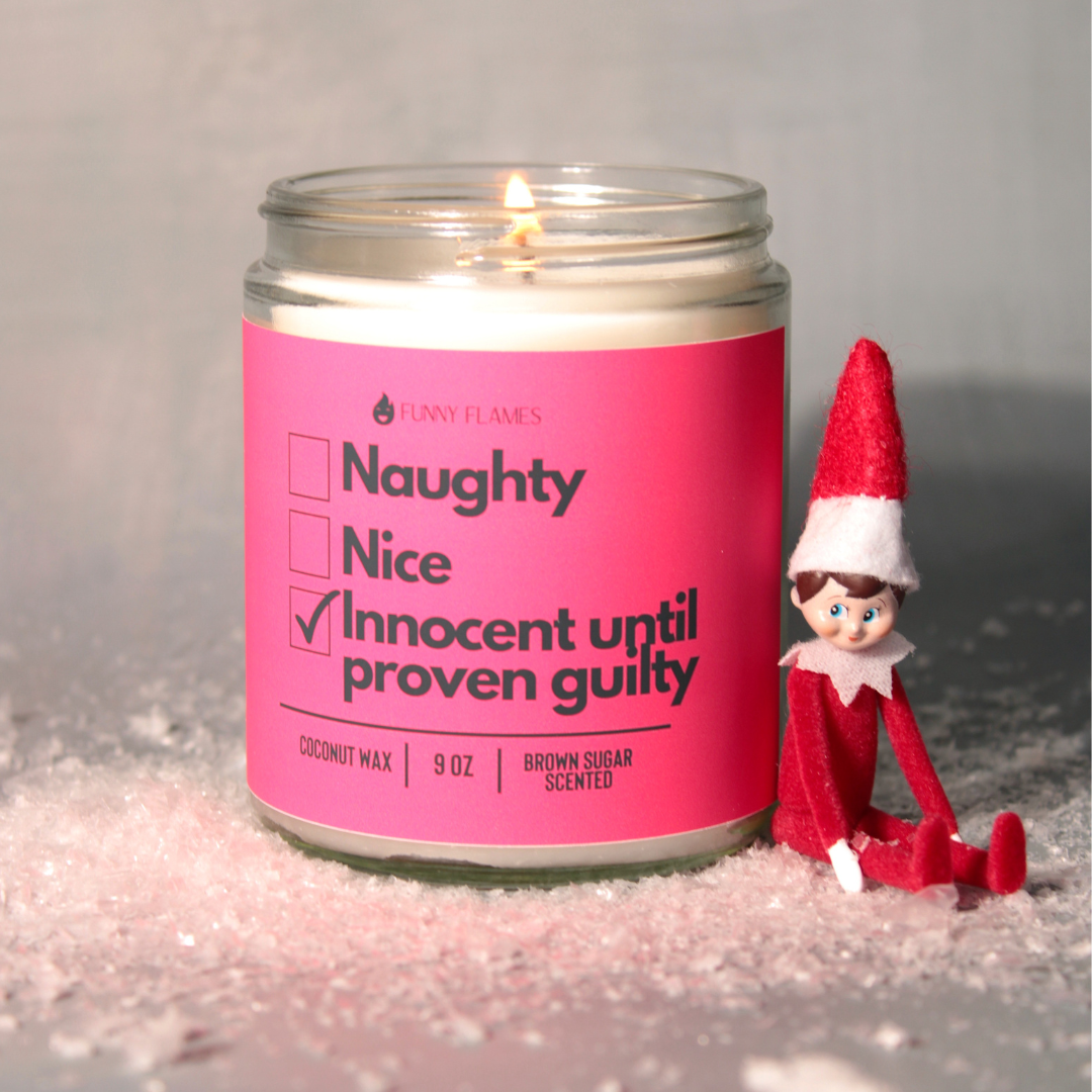 Naughty, Nice, Innocent Until Proven Guilty
